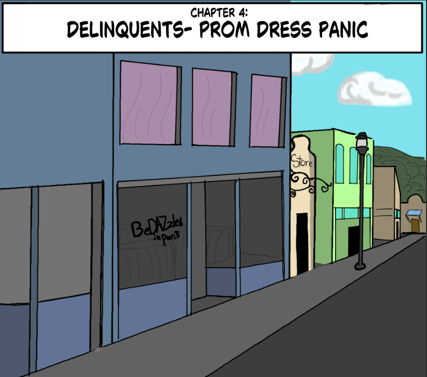 Delinquents: Chapter 4 - Prom Dress Panic
